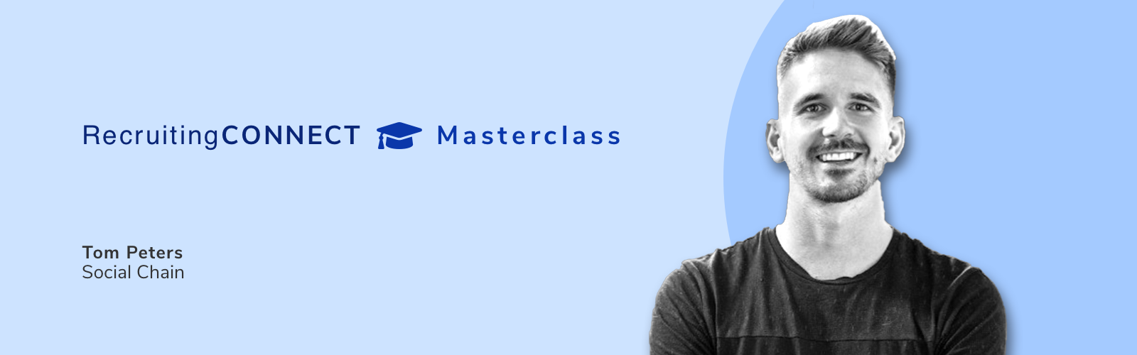 Talentry Webinar RecruitingCONNECT Masterclass Tom Peters