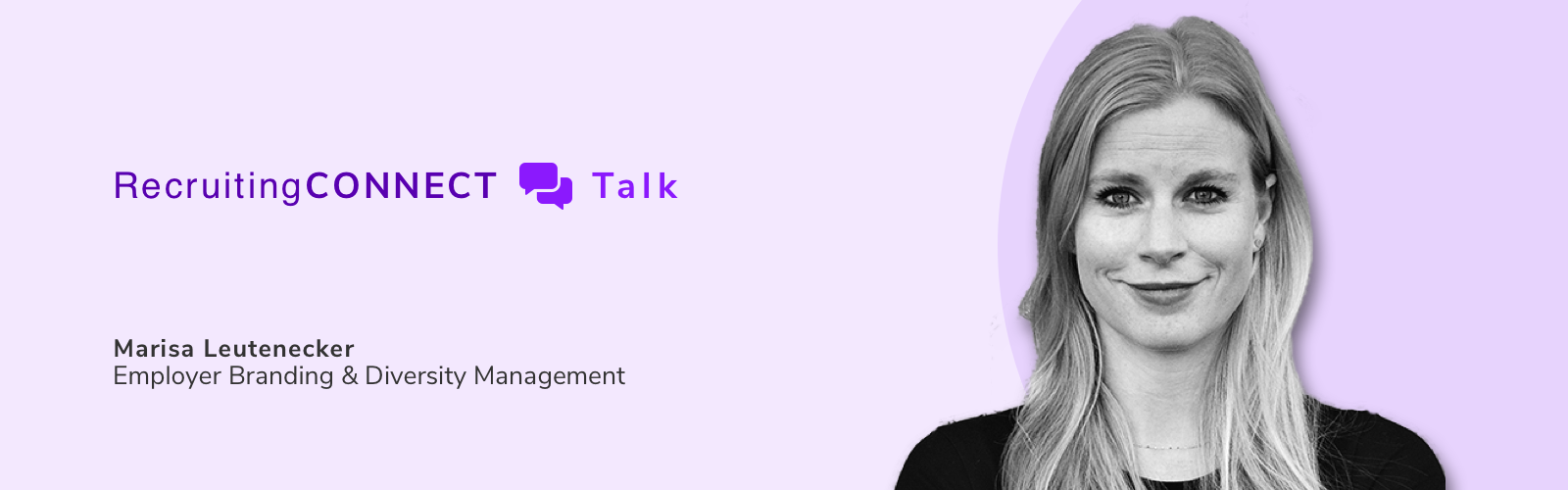 Talentry Webinar RecruitingCONNECT Talk Marisa Leutenecker