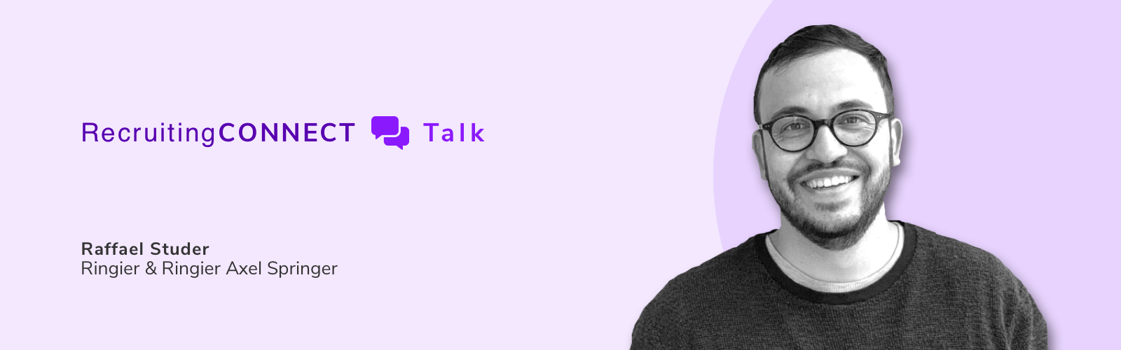 Talentry Webinar RecruitingCONNECT Talk Raffael Studer Ringier & Ringer Axel Springer