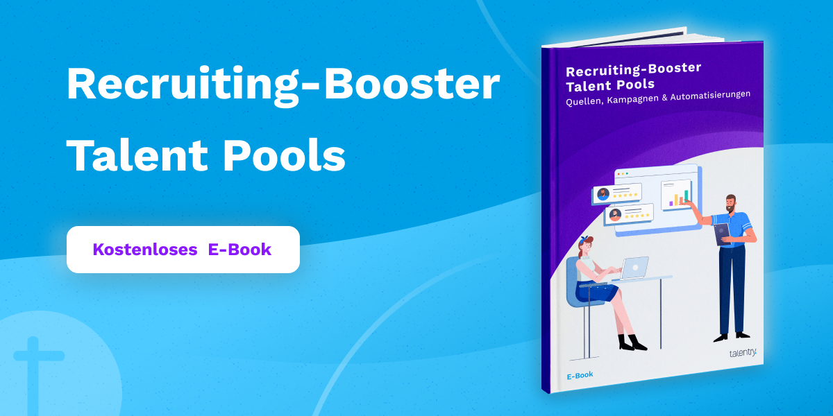 Kostenfreies E-Book: Talent Pools als Recruiting-Booster